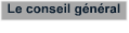 Le conseil général