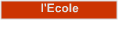 l'Ecole