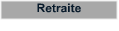 Retraite