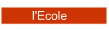 l'Ecole